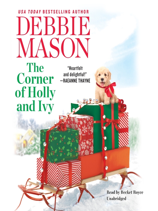 Title details for The Corner of Holly and Ivy by Debbie Mason - Available